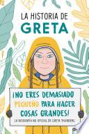 libro La Historia De Greta (edición Mexicana)